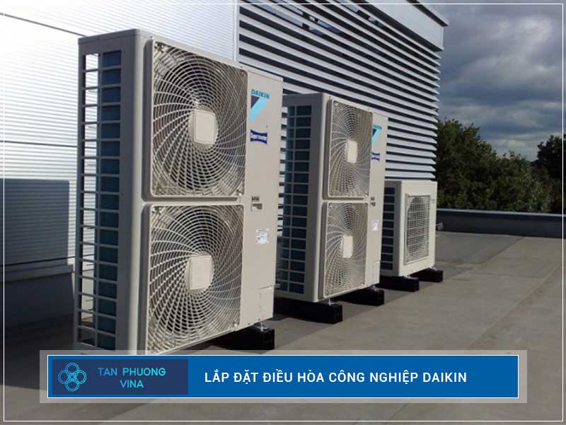 Lắp đặt Điều hòa công nghiệp Daikin