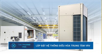 Hướng dẫn quy trình lắp đặt hệ thống điều hòa trung tâm VRV