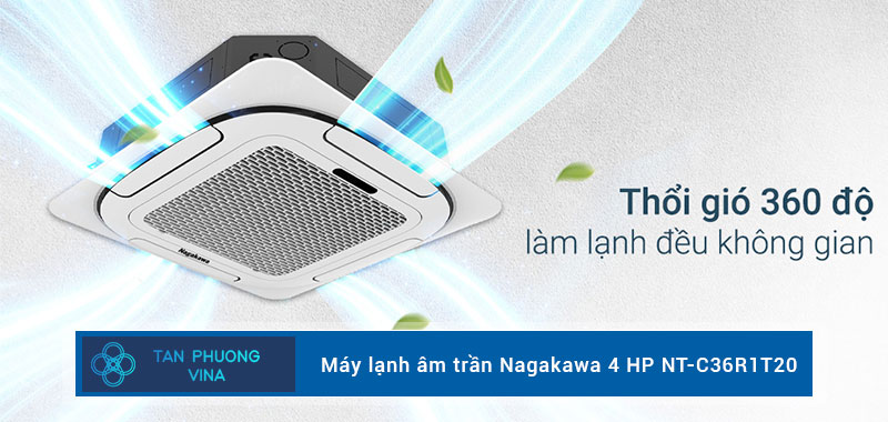 Máy lạnh âm trần Nagakawa 4 HP NT-C36R1T20